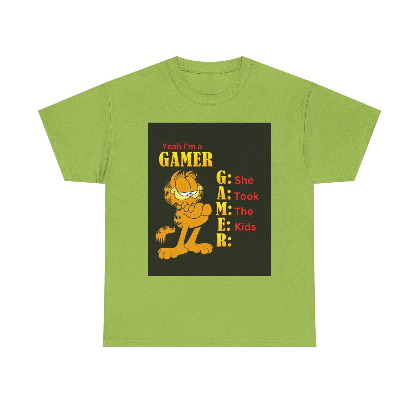 Yeah I'm a Gamer,  She Took the Kids, Garfield Tee Shirt